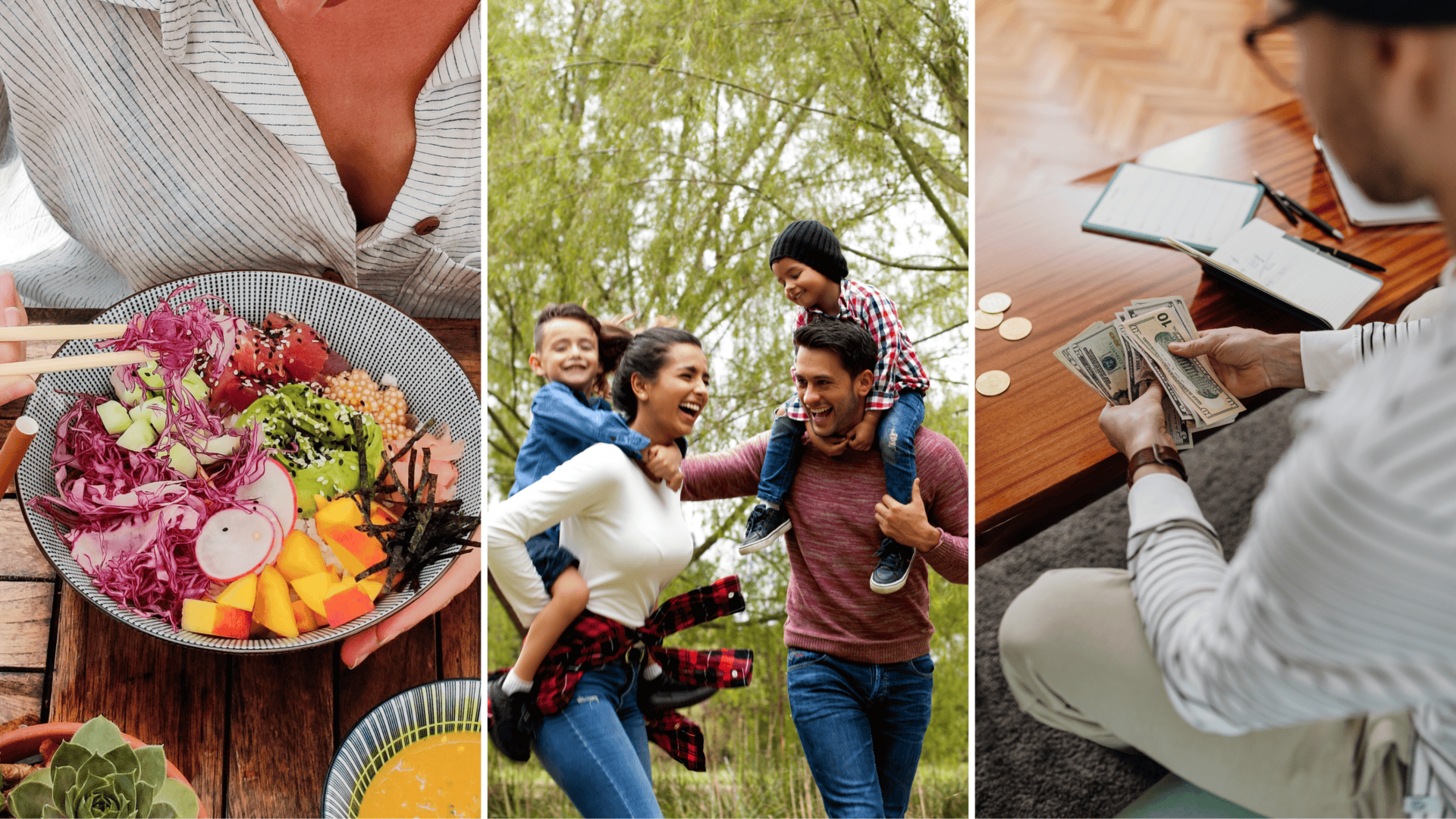 healthy food, a laughing and smiling family, man budgeting for the month using cash